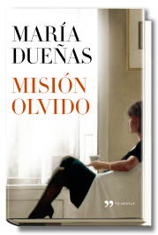 Misión Olvido | María Dueñas